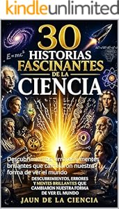 Portada de 30 historias fascinantes de la ciencia
